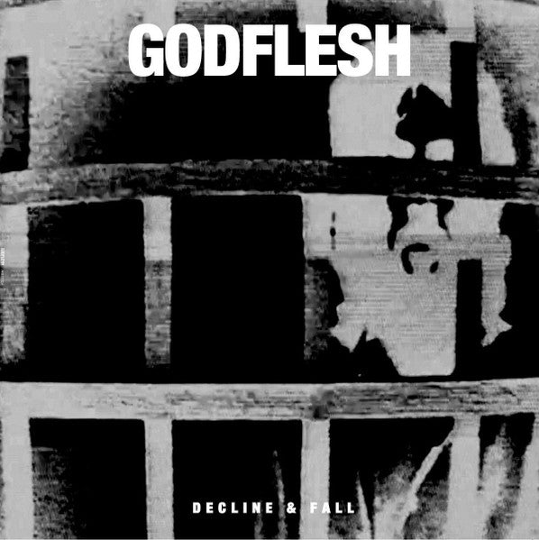 Godflesh – Decline & Fall