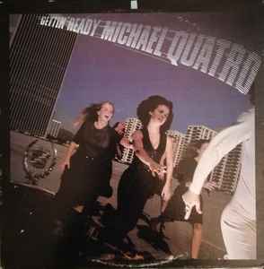 Michael Quatro – Gettin' Ready