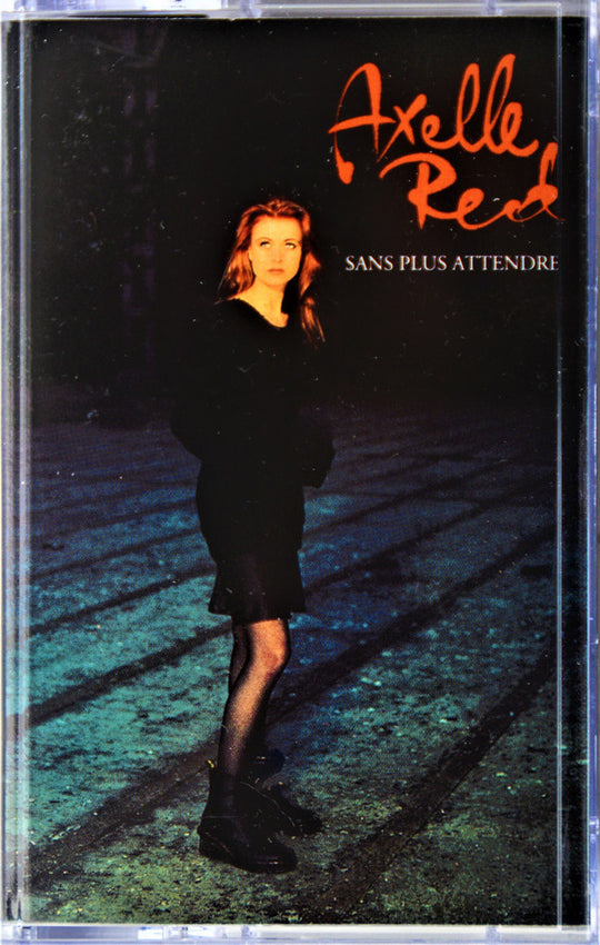 Axelle Red ‎– Sans Plus Attendre