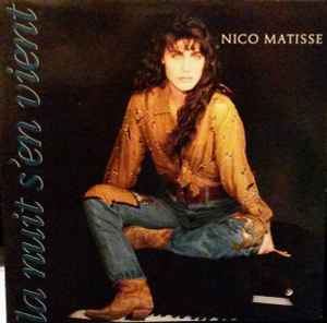 Nico Matisse – La Nuit S'en Vient