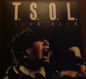 T.S.O.L. - Code Blue