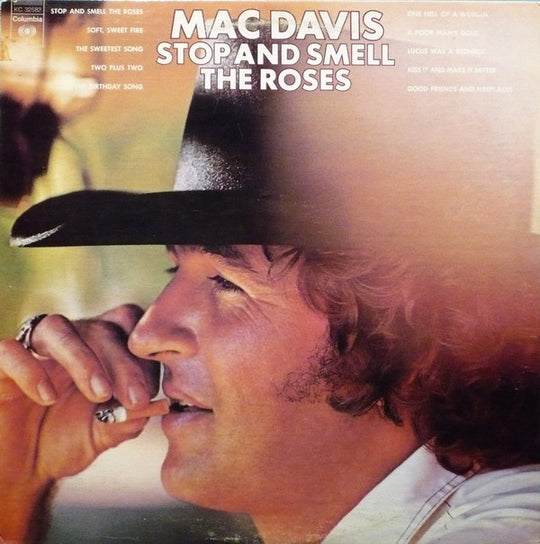 Mac Davis - Stop and smell the roses