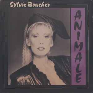 Sylvie Boucher ‎– Animale