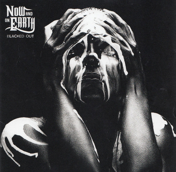 Now and on earth - Blacked out