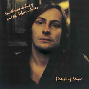 Southside Johnny & The Asbury Jukes – Hearts Of Stone