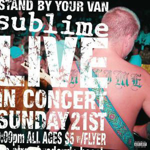 Sublime - Stand By Your Van -Live