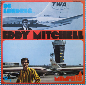 Eddy Mitchell - De Londres...à Memphis