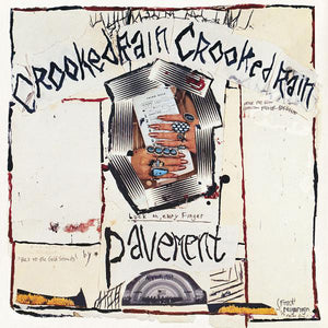 Pavement - Crooked Rain Crooked Rain