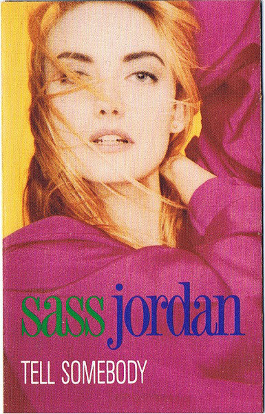 Sass Jordan ‎– Tell Somebody