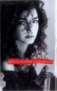 Gloria Estefan ‎– Cuts Both Ways