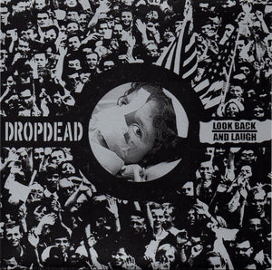 Dropdead / Look Back And Laugh – Dropdead / Look Back And Laugh