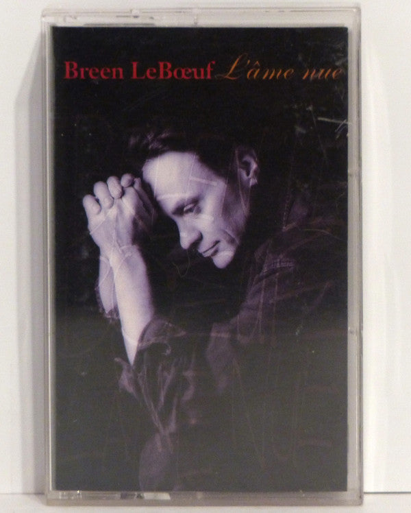 Breen LeBoeuf - L'Âme nue