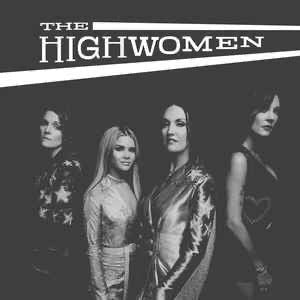 HighWomen (The) - Highwomen