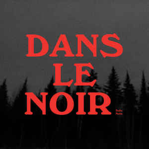Safia Nolin - Dans le noir