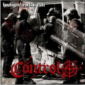 Control - Hooligan Rock’n’Roll