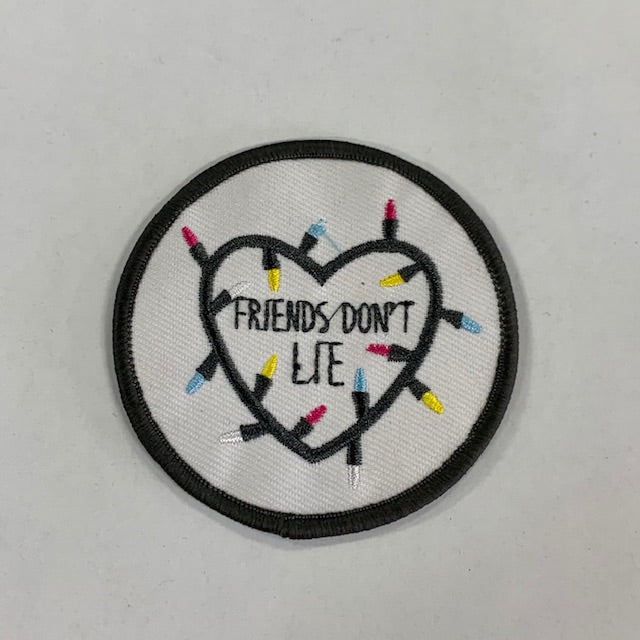 Friends don’t lie