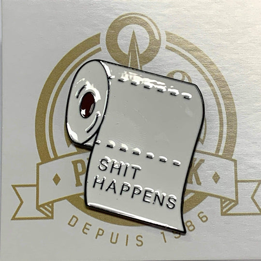 Épinglette (Sh*t happens)