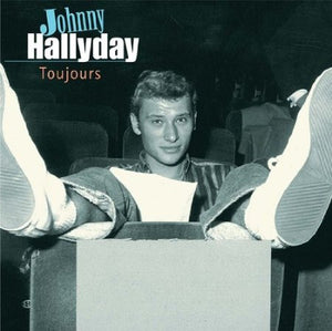 Johnny Hallyday -  Toujours